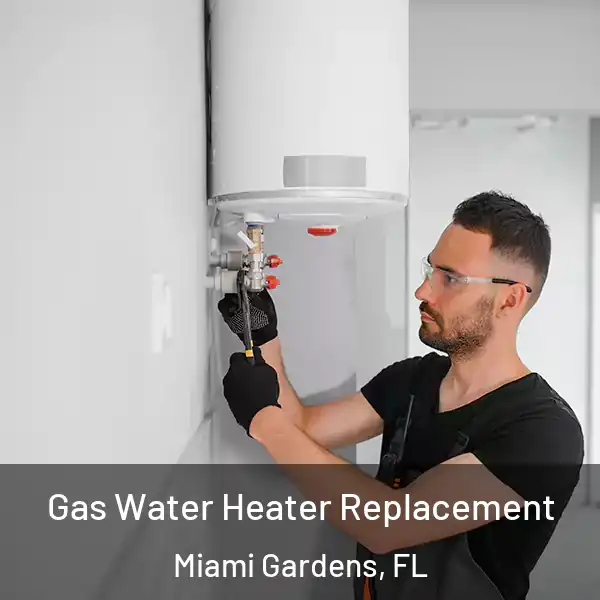  Gas Water Heater Replacement Miami Gardens, FL