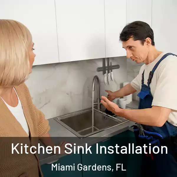  Kitchen Sink Installation Miami Gardens, FL