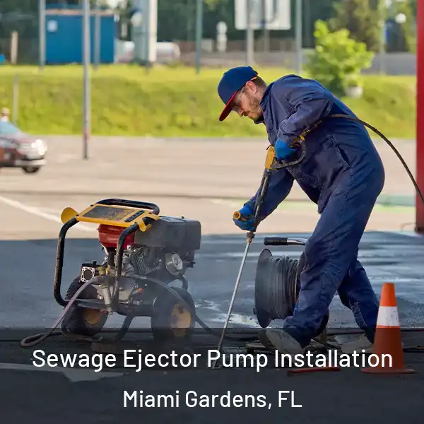  Sewage Ejector Pump Installation Miami Gardens, FL