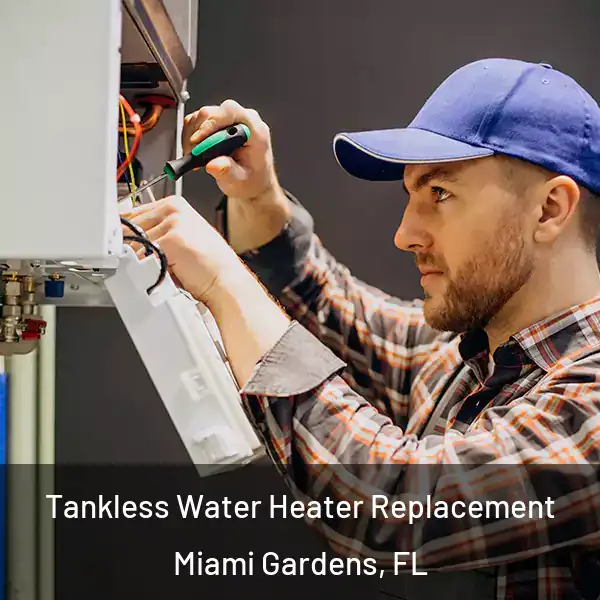  Tankless Water Heater Replacement Miami Gardens, FL