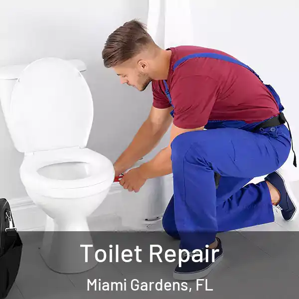  Toilet Repair Miami Gardens, FL