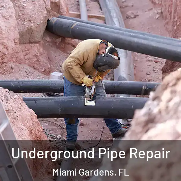 Underground Pipe Repair Miami Gardens, FL
