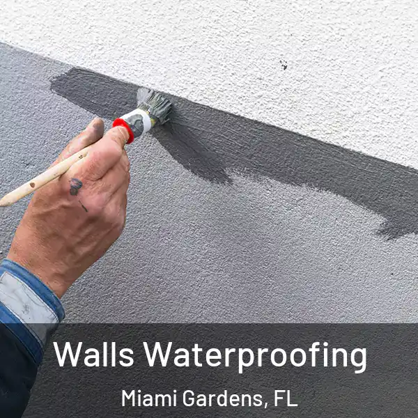  Walls Waterproofing Miami Gardens, FL