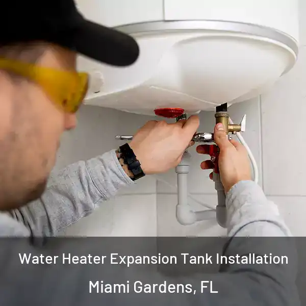  Water Heater Expansion Tank Installation Miami Gardens, FL